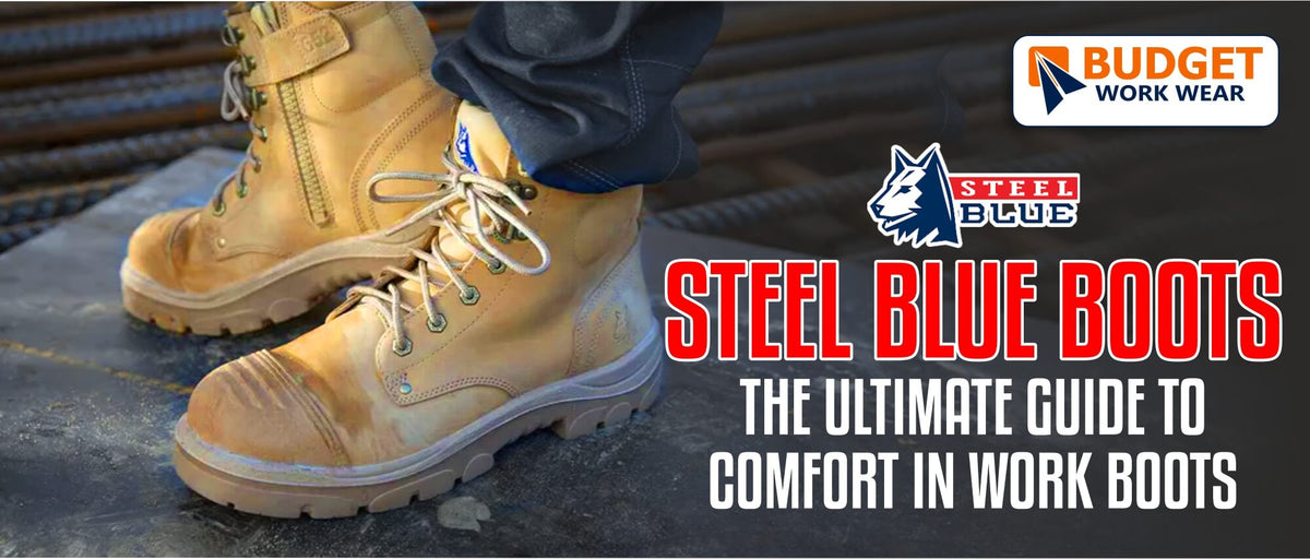 Blue Boot Machine STEEL BLUE BOOTS THE ULTIMATE GUIDE TO COMFORT IN WORK BOOTS – Budget ...