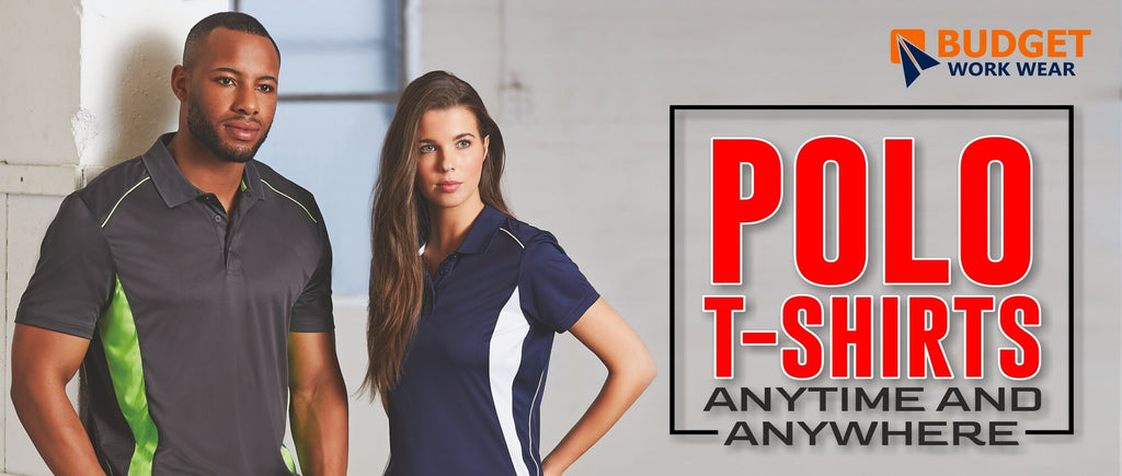 afbryde skyde Repræsentere POLO T-SHIRTS ANYTIME AND ANYWHERE – Budget Workwear