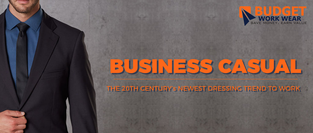 BUSINESS CASUAL: THE 20TH CENTURY’s NEWEST DRESSING TREND TO WORK